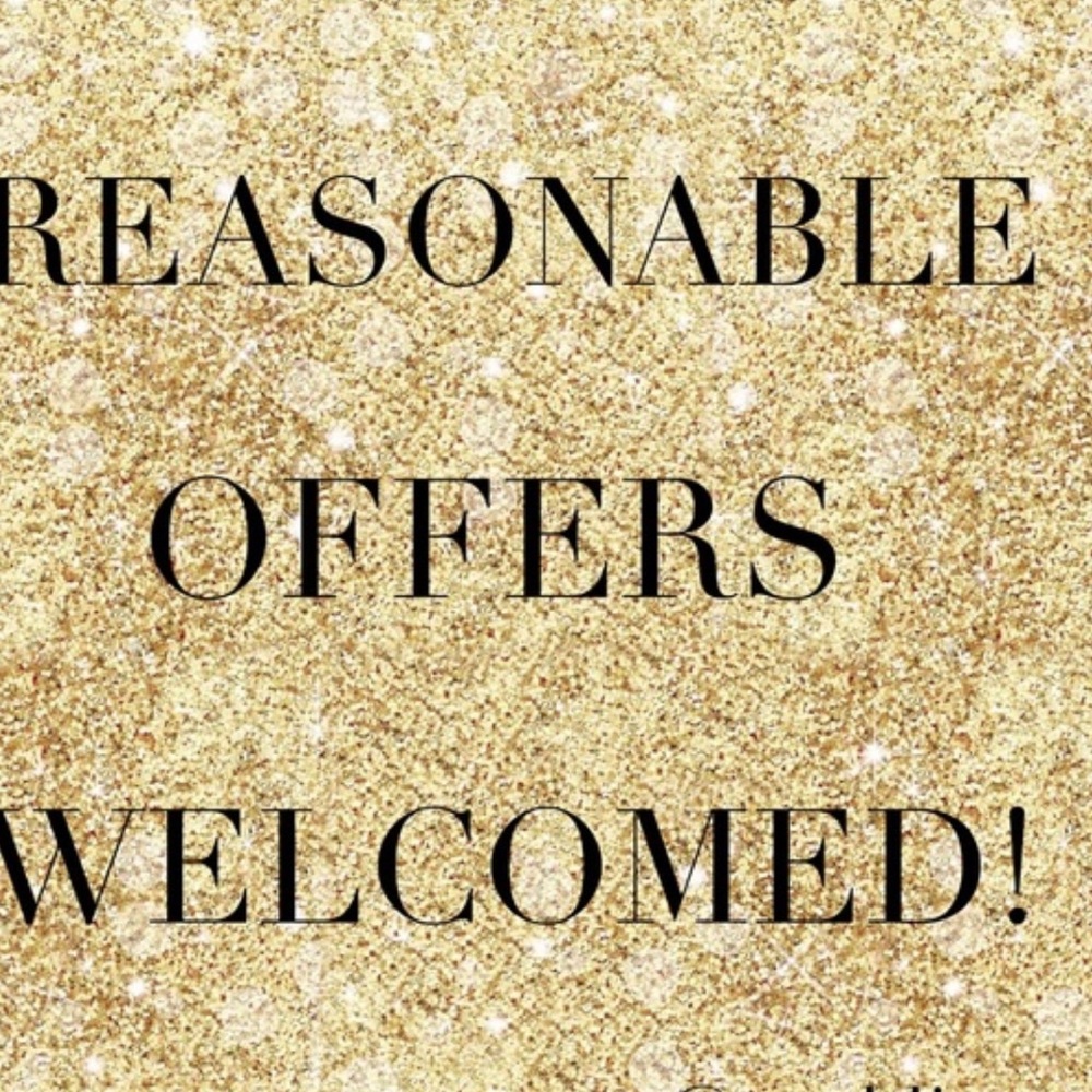 Reasonable Offers Welcomed